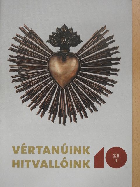 Dr. Németh Emma - Vértanúink-Hitvallóink 2022. május [antikvár]