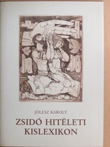 Dr. Jólesz Károly - Zsidó hitéleti kislexikon [antikvár]