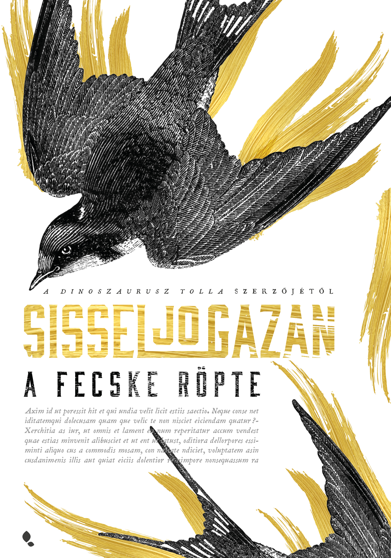 Sissel- Jo Gazan - A fecske röpte [eKönyv: epub, mobi]
