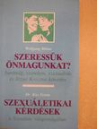 Dr. Kiss Ferenc - Szeressük önmagunkat?/Szexuáletikai kérdések a Szentírás világosságában [antikvár]