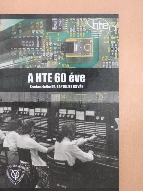Ágoston György - A HTE 60 éve - CD-vel [antikvár]
