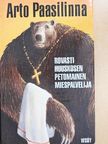 Arto Paasilinna - Rovasti Huuskosen Petomainen Miespalvelija [antikvár]