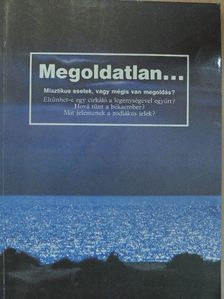 Megoldatlan... [antikvár]
