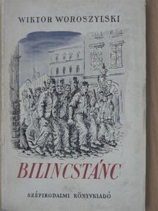 Wiktor Woroszylski - Bilincstánc [antikvár]
