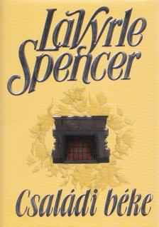 Spencer, LaVyrle - Családi béke [antikvár]