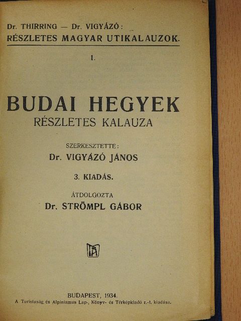 Budai hegyek részletes kalauza [antikvár]