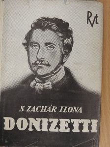 S. Zachár Ilona - Donizetti [antikvár]
