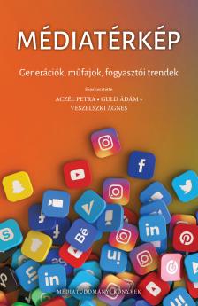 Aczél Petra[szerk.]-Guld Ádám[szerk.]-Veszelszki Ágnes[szerk.] - Médiatérkép