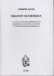 LŐKKÖS JÁNOS - Trianon számokban [antikvár]
