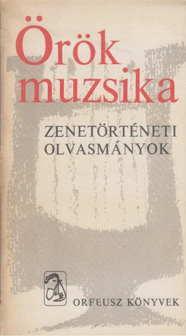 Barna István - Örök muzsika [antikvár]