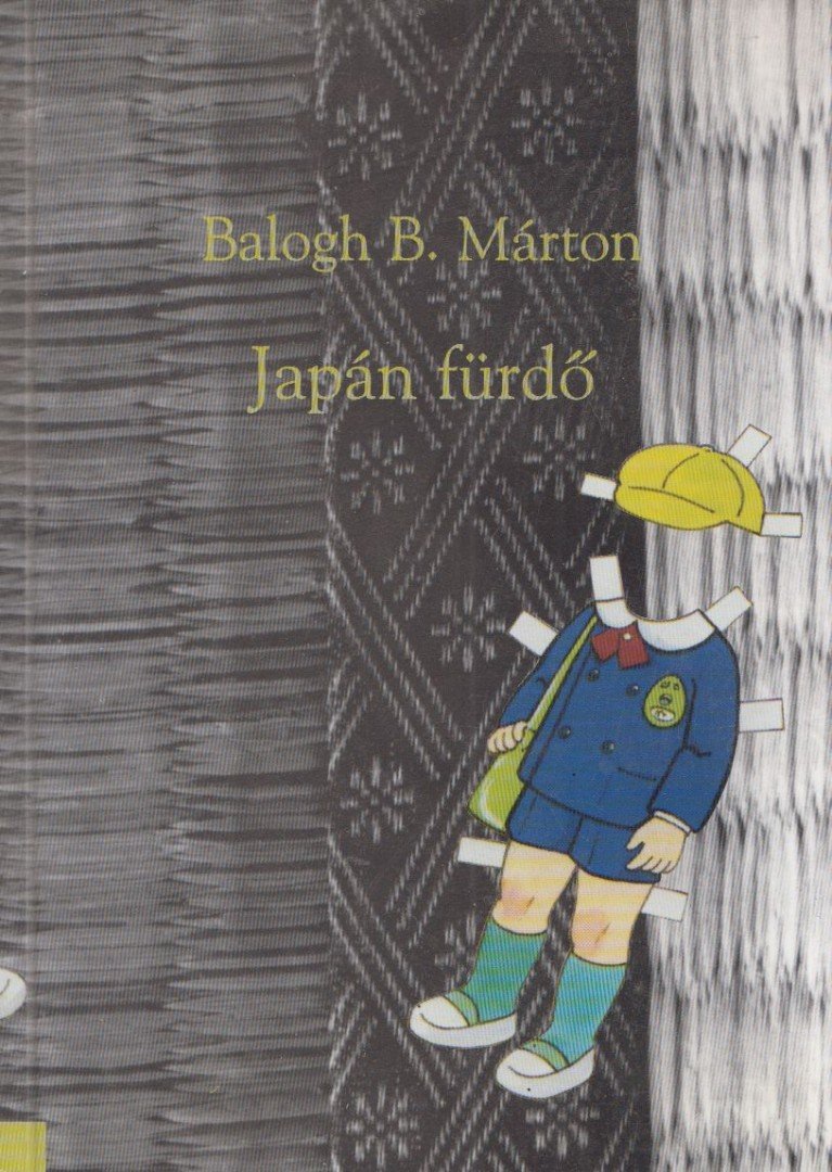 Balogh B. Márton - Japán fürdő [antikvár]