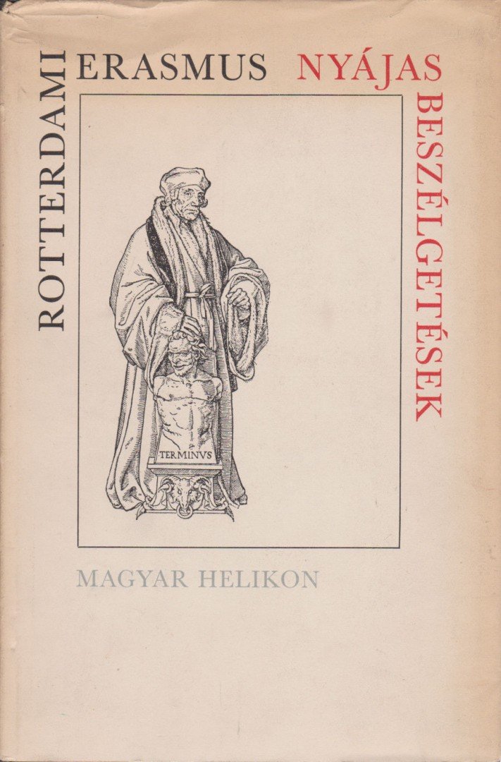 Rotterdami Erasmus - Nyájas beszélgetések [antikvár]