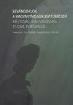 Göncz Borbála, Lengyel György, Tóth Lilla - Bevándorlók a magyar társadalom tükrében [antikvár]