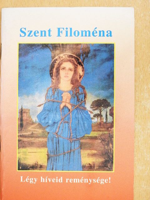Szent Filoména [antikvár]