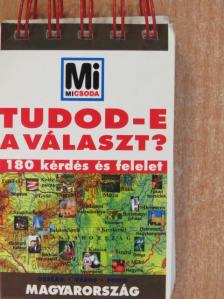 Tudod-e a választ? - Magyarország [antikvár]