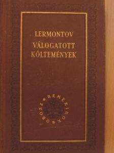 Mihail Jurjevics Lermontov - Válogatott költemények [antikvár]