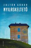 Zoltán Gábor - Nyilaskeltető