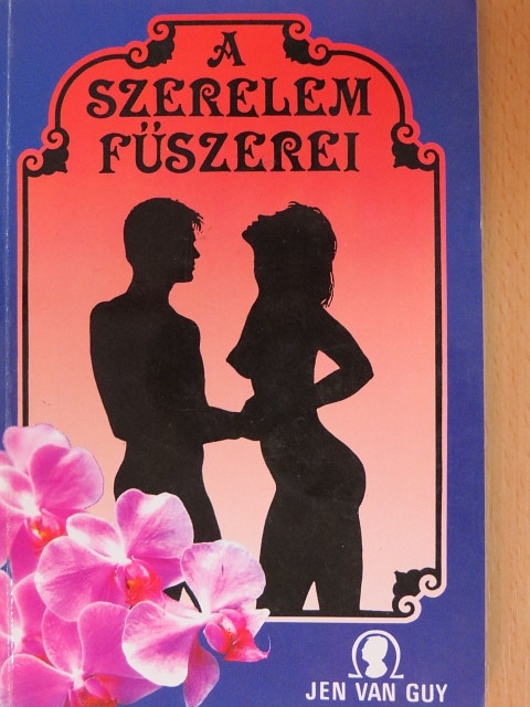 Jen van Guy - A szerelem fűszerei [antikvár]
