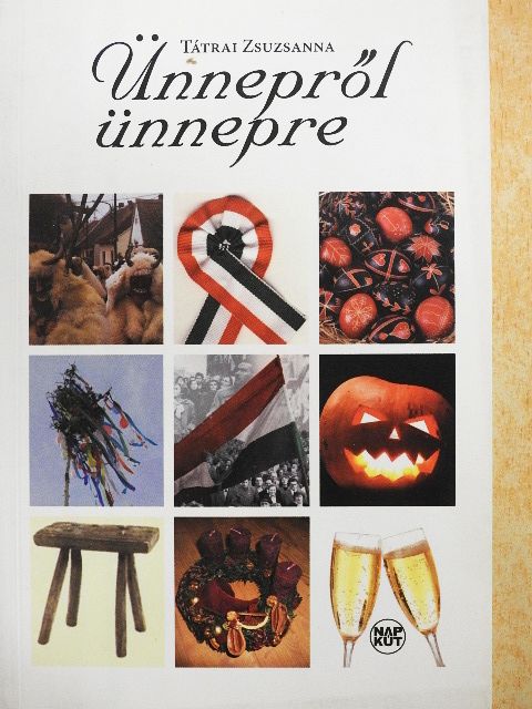 Tátrai Zsuzsanna - Ünnepről ünnepre [antikvár]