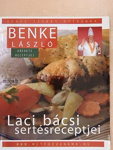 Benke László - Laci bácsi sertésreceptjei [antikvár]