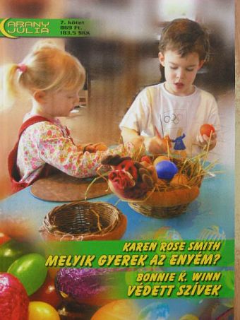 Bonnie K. Winn - Melyik gyerek az enyém?/Védett szívek [antikvár]