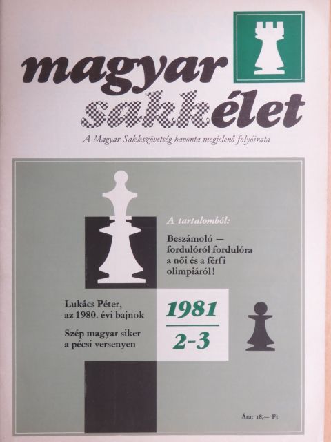 Dr. Eperjesi László - Magyar Sakkélet 1981. február-március [antikvár]