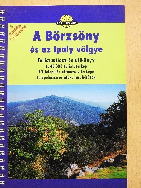 Berki Zoltán - A Börzsöny és az Ipoly völgye [antikvár]