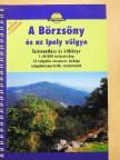 Berki Zoltán - A Börzsöny és az Ipoly völgye [antikvár]