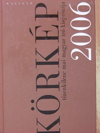 Bán Zsófia - Körkép 2006 [antikvár]