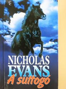 Nicholas Evans - A suttogó [antikvár]