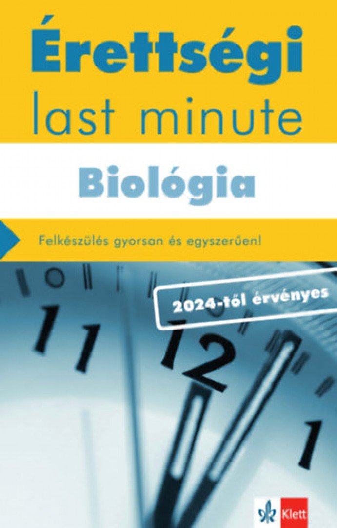 KLEININGER TAMÁS - Érettségi Last minute - Biológia [antikvár]
