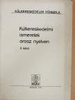 Bokor Rezsőné - Külkereskedelmi ismeretek orosz nyelven II. [antikvár]