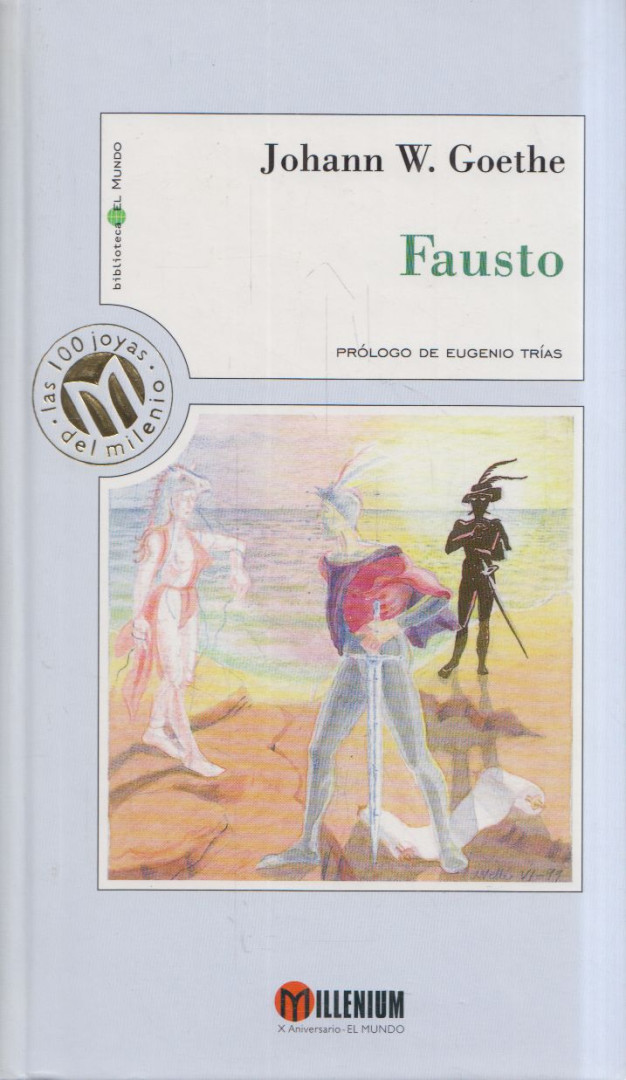 Johann Wolfgang Goethe - Fausto [antikvár]
