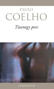 Paulo Coelho - Tizenegy perc (új borítóval)