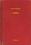 Gustav Meyrink - Golem [eKönyv: epub, mobi]