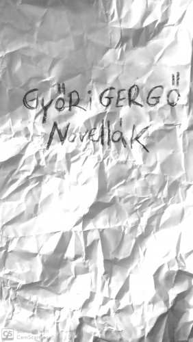Gergő Győri - Novellák [eKönyv: epub, mobi]