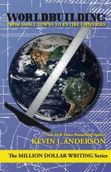 Kevin J. Anderson - Worldbuilding: From Small Towns to Entire Universes [eKönyv: epub, mobi]