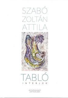 Szabó Zoltán Attila - Tabló