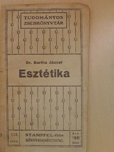 Dr. Bartha József - Eszthetika [antikvár]