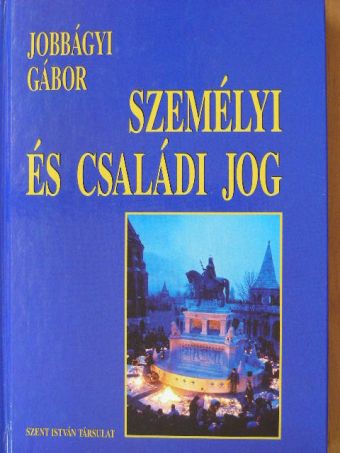 Jobbágyi Gábor - Személyi és családi jog [antikvár]