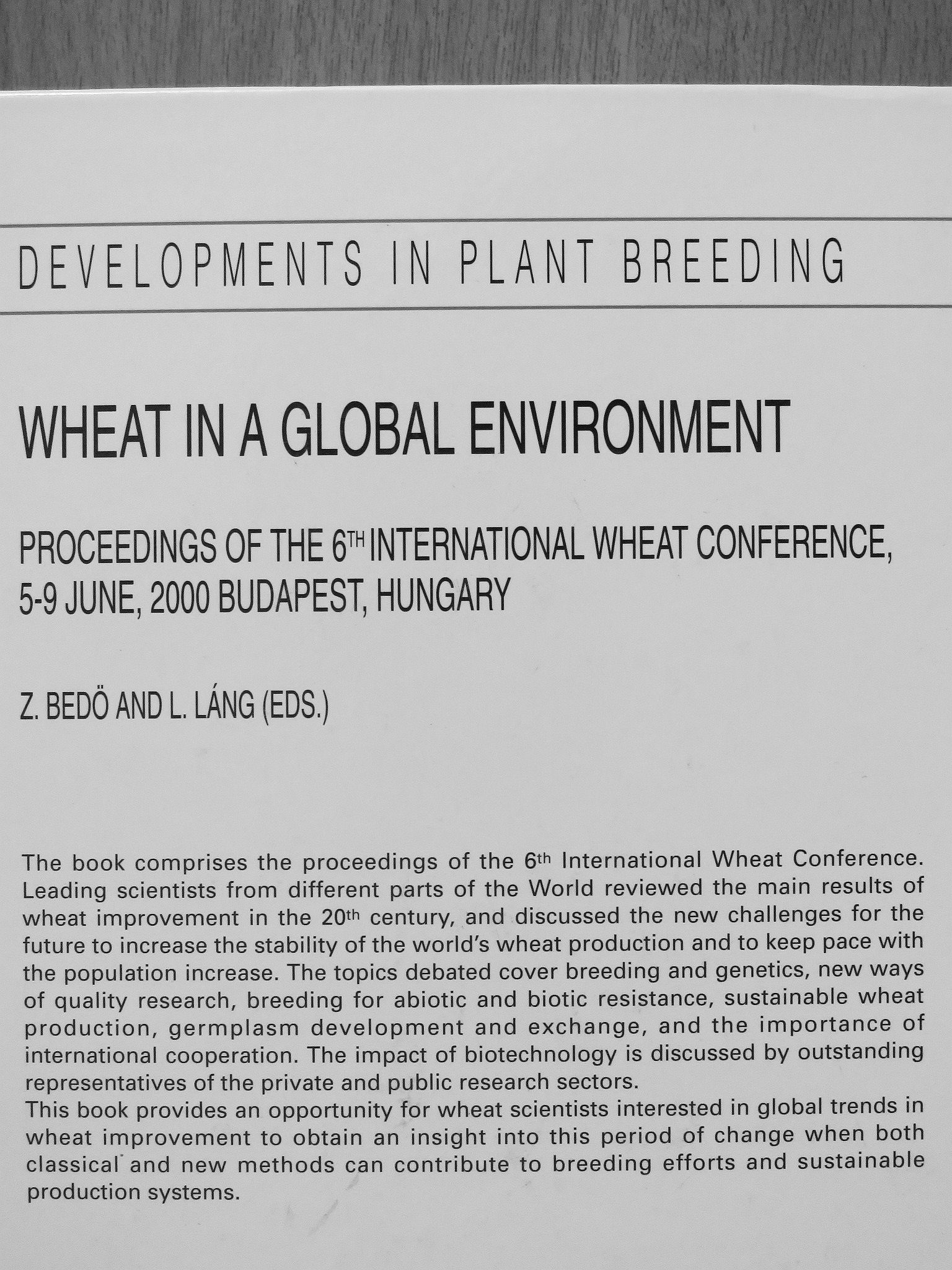 J. Dodds - Wheat in a Global Environment [antikvár]