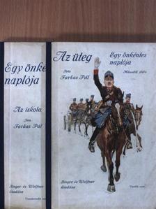 Farkas Pál - Egy önkéntes naplója I-II. [antikvár]