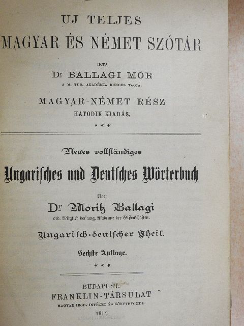 Dr. Ballagi Mór - Uj teljes magyar és német szótár [antikvár]