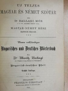Dr. Ballagi Mór - Uj teljes magyar és német szótár [antikvár]