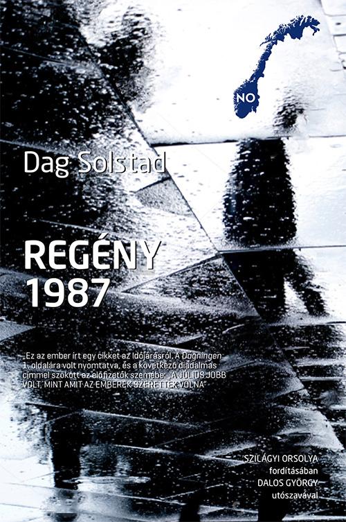 Dag Solstad - Regény, 1987