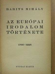Babits Mihály - Az európai irodalom története (rossz állapotú) [antikvár]