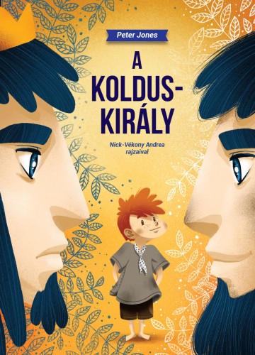 Peter Jones - A koldus király [eKönyv: epub, mobi]