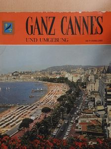 Ganz Cannes und Umgebung [antikvár]