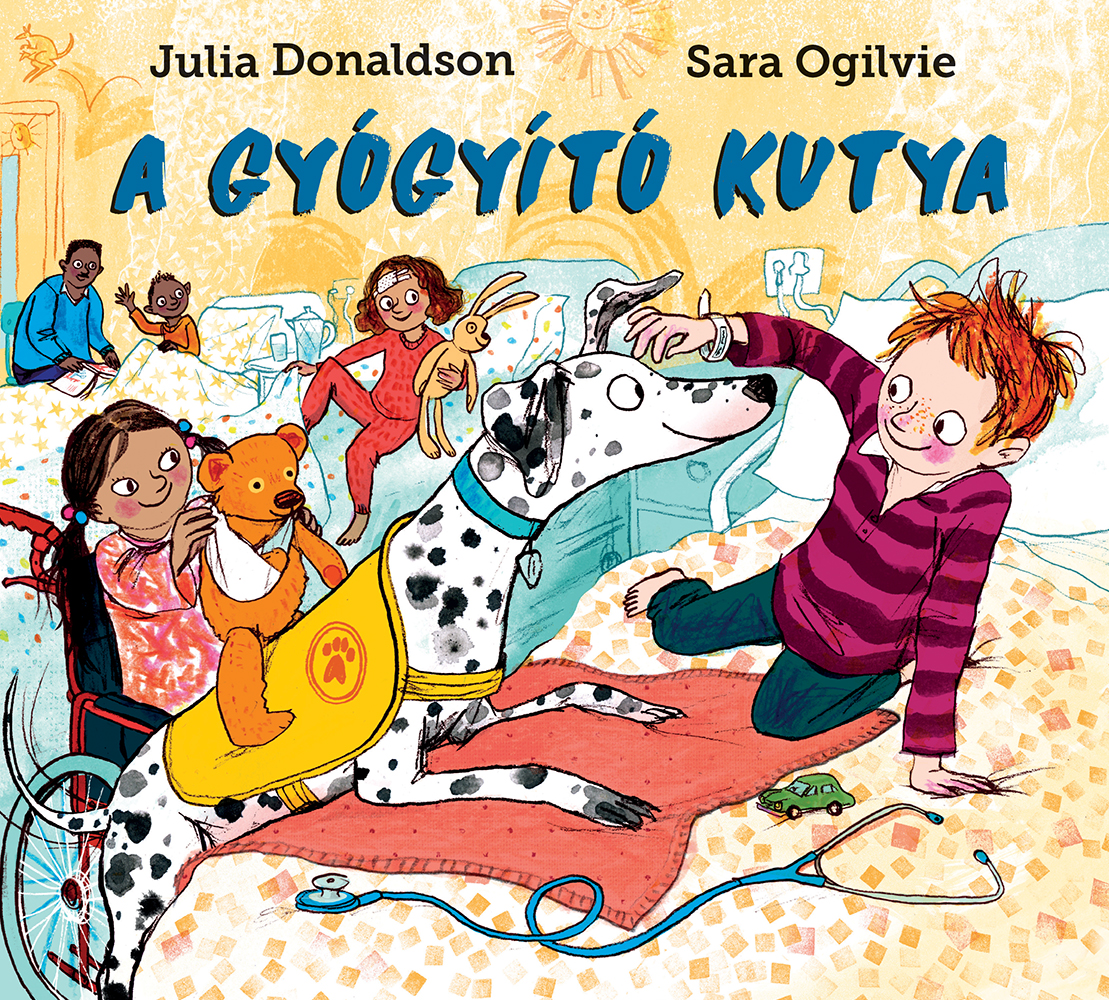 Julia Donaldson - A gyógyító kutya