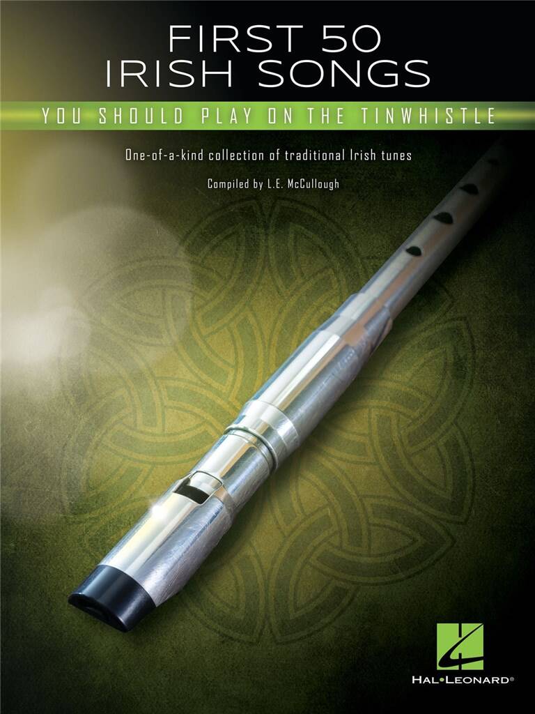 FIRST 50 IRISH SONGS. YOU SHOULD PLAY ON THE TINWHISTLE